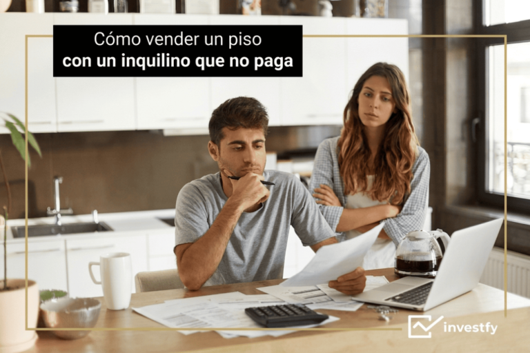 como vender un piso con inquilino que no paga